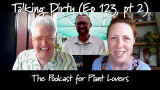 Persicaria, Cuphea and Astelia with Steve Edney of No Name Nursery (Talking Dirty Ep 123 pt 2)