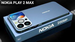 Nokia Play 2 Max 5G - 200MP Camera, 7500 mAh Battery, SD 8 Gen 3, 125W Fast Charging