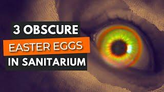 3 Obscure Easter Eggs in Sanitarium