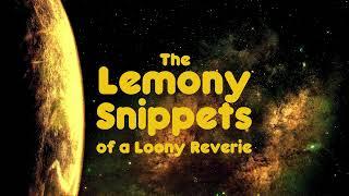 The Lemony Snippets of a Loopy Reverie - Trailer