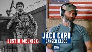 Justin Melnick: SEAL Team TV Show Star, K-9 Handler, Police Officer - Danger Close with Jack Carr