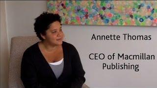 Annette Thomas, the CEO of Macmillan Publishing