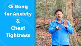 Qi Gong for Anxiety and Chest Tightness w Jeffrey Chand