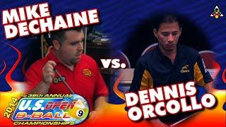 9-Ball - DENNIS ORCOLLO vs MIKE DECHAINE - 2014 US Open 9-Ball Championship