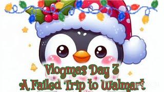 Vlogmas Day 3 A failed trip to Walmart #vlogmas #popeyes #gross #sick #failed #bailed