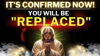 God Says: "YOU WILL BE REPLACED"Prophetic Word Today | God Message Today | Gods Message Now | EP-35