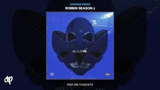 Icewear Vezzo - Fu*k Rap [Robbin Season 2]