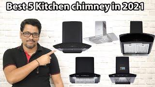 Hindi || Best 5 Kitchen chimney in 2021 | Best Kitchen Chimney for your home kitchen