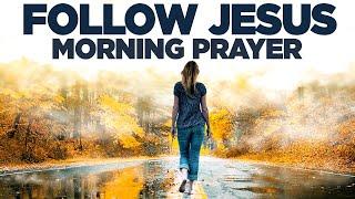 Pray This To Focus Your Mind On Christ| A Blessed Morning Prayer To Start Your Day