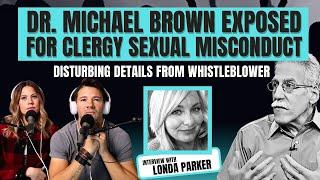 Michael Brown WHISTLEBLOWER, Londa Parker, SPEAKS OUT