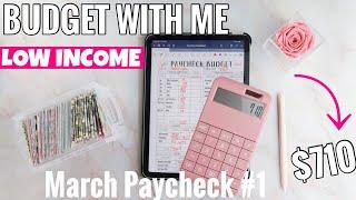 How I Budget My Weekly Pay | Low Income | March 2022