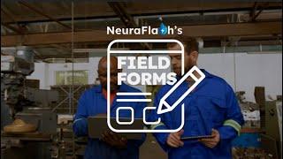 NeuraFlash's Field Forms | Powered by Salesforce Field Service