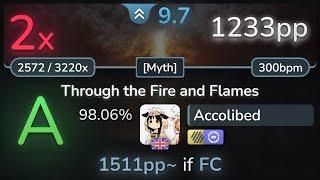 9.7⭐ Accolibed | DragonForce - Through the Fire and Flames [Myth] +HDDT 98.06% | 1233pp 2 - osu!