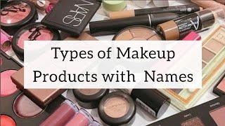 Makeup products with their Names  Makeup kit product Name list for beginners ll makeup ke naam