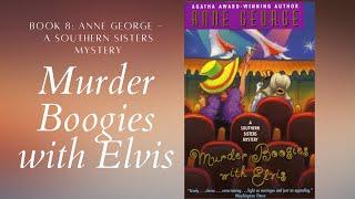 Murder Boogies with Elvis (Southern Sisters Mysteries #8)