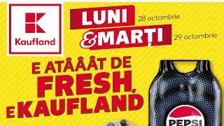 OFERTA KAUFLAND 28 29 OCTOMBRIE 2024/LUNI SI MARTI LA KAUFLAND/CATALOG KAUFLAND 30 OCTOMBRIE 2024