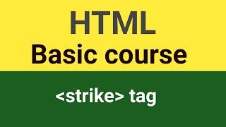 strike tag in html | html strike taghtml strike in use in hindi | strike ka use in html |HTML5