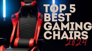 Top 5 Best Gaming Chairs of 2024 – Ultimate Comfort for Gamers!