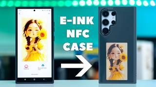 Change Your S24 Ultra Case Design EVERYDAY! E-Ink NFC Case Review!