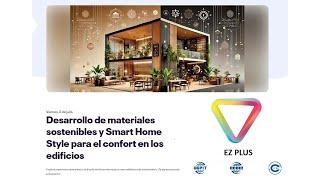 Desarrollo de materiales sostenibles y Smart Home Style para el confort en los edificios