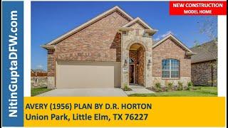 Union Park   Little Elm, TX  Avery plan By DR Horton