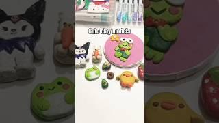 Try it Kawaii clay models   #fyp #shorts #viralvideo #cute #clayart #clay