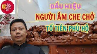 Dấu hiệu ông bà tổ tiên phù hộ | Tử vi tướng số Hà Nội