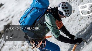 Walking techniques high alpine tours:  on ice with crampons & ice axe – Tutorial (10/18) | LAB ICE