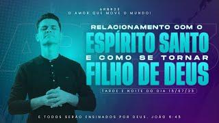 @WagnerRibeiroOficial | Relacionamento com o Espírito Santo e como se tornar filho de Deus