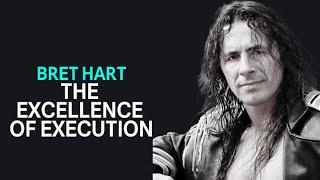 Bret Hart: The Excellence of Execution ️