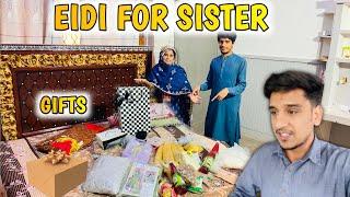 Baji Asia Ki Eidi Dy DiEid Gifts  For Sister️