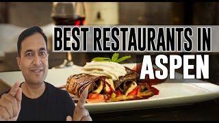 Best Restaurants & Places to Eat in Aspen, Colorado CO