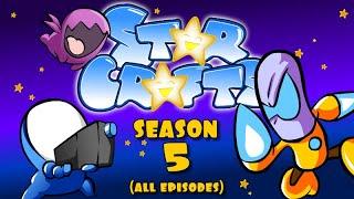 StarCrafts Season 5 [ALL EPISODES]