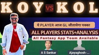 KOY VS KOL | KOY VS KOL DREAM11 TEAM PREDICTION | KERALA T20 TROPHY #dream11prediction #dream11team