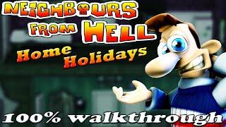 Neighbours From Hell: Home Holidays MOD - ALL EPISODES [100% walkthrough]