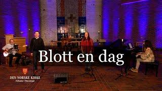 Blott en dag