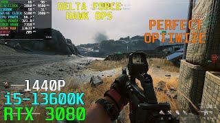 Delta Force Hawk Ops: [High-DLSS] RTX 3080 | 13600K | 1440P