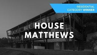 House Matthews - Steel Awards 2018 Residential Category Winner