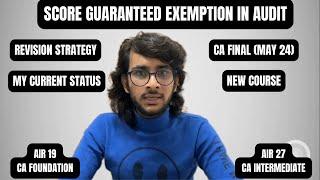 CA Final Audit New Syllabus| Strategy| Exemption (May 2024) attempt. #cafinal #audit #caaudit