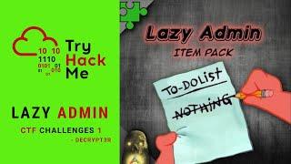 Try Hack Me CTF Challenges 1 | Lazy Admin THM Walkthrough | Decrypt3r