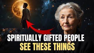 10 Things ONLY Spiritually Gifted People Experience | Spiritual Magic