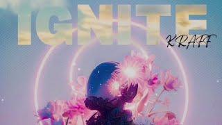 Kraff Gad - Ignite (audio)