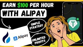 Make $100 Every Hour With Alipay - Turn $10 to $300 Using This Strategy - 50% Profits Per Trade