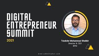Digital Entrepreneur Summit 2021 | Talukdar Mohammad Sabbir | BITM | Speaker Speech | Uddokta Hoi