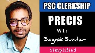 Precis with Sagnik Sundar - PSC Clerkship Mains - Descriptive English - Knoweldge Academy