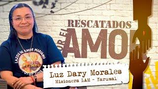 "Perdonar a mi padre me sanó el alma y el cuerpo" #RescatadosPorElAMOR (Capítulo 91)