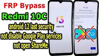 Redmi 10C MIUI 13 Frp Bypass | New Security 2023 | Google Account Unlock Final Solution - Without PC