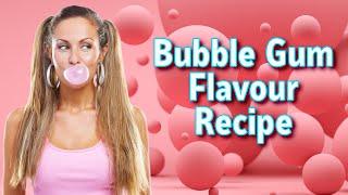 Bubble Gum Flavor: A DIY Recipe for Syrups, Soda and Cocktails