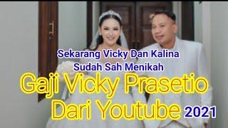 ⬆️ Gaji Vickiy Prasetio Setelah Menikah Dari Youtube