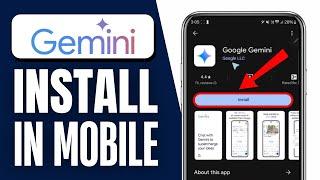 How to Install Gemini AI in Mobile | Get Gemini AI on Your Phone in 90 Seconds!